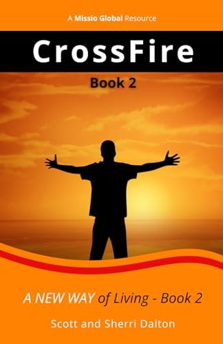 CrossFire A New Way of Living - Book 2