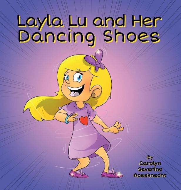 Layla Lu and Her Dancing Shoes