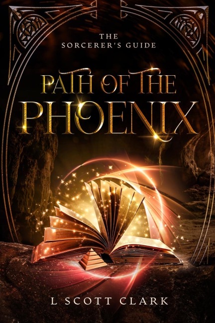 Path of the Phoenix: The Sorcerers Guide