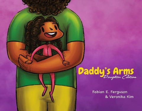 Daddys Arms: Daughter Edition