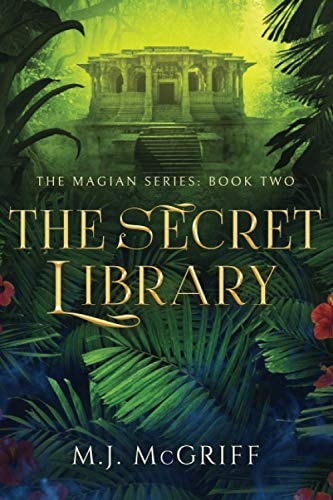 The Secret Library The Magian Series Book Two