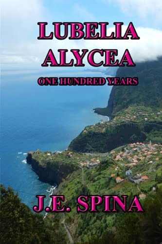 Lubelia Alycea One Hundred Years