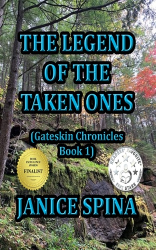 The Legend of the Taken Ones Gateskin Chronicles Book 1