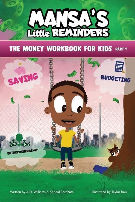 MANSAS Little REMINDERS The Money Workbook for Kids Part 1