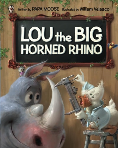 Lou the Big Horned Rhino A Funny Rhyming Children's Book About Positive Self-Esteem