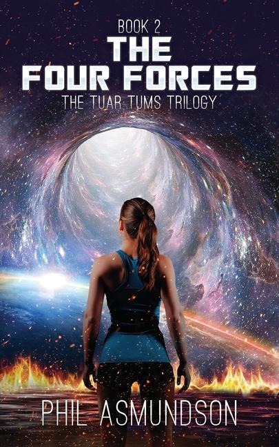 The Tuar Tums Trilogy: The Four Forces