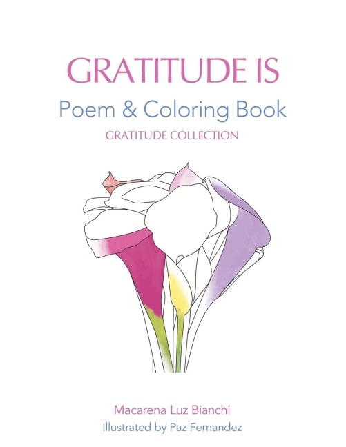 Gratitude Is: Poem and Coloring Book