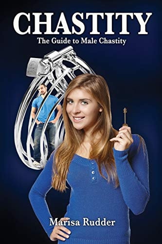 Chastity The Guide to Male Chastity