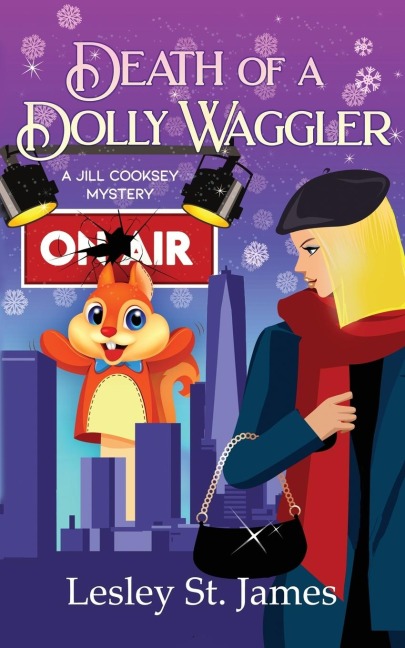 Death of a Dolly Waggler: A Jill Cooksey Mystery