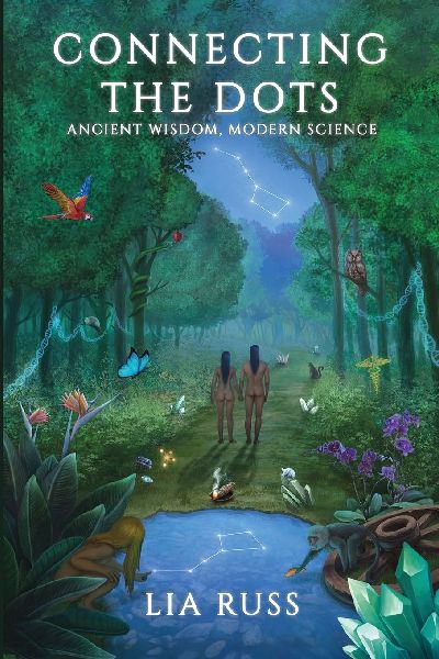 Connecting The Dots: Ancient Wisdom, Modern Science