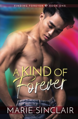 A Kind of Forever Finding Forever Book 1