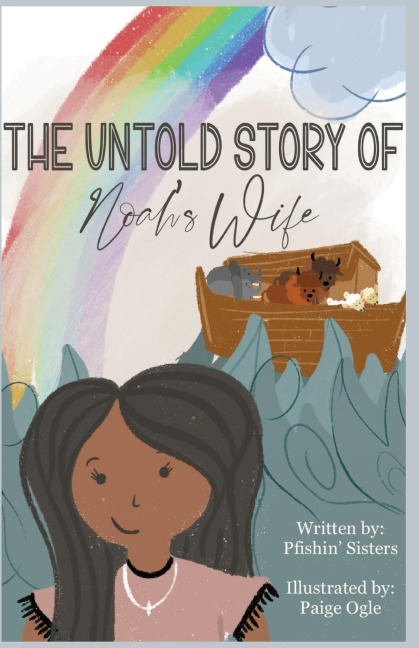 The Untold Story of Noahs Wife