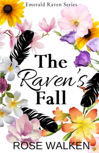 The Raven's Fall Emerald Raven Series