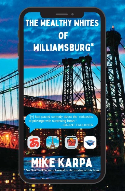 The Wealthy Whites of Williamsburg