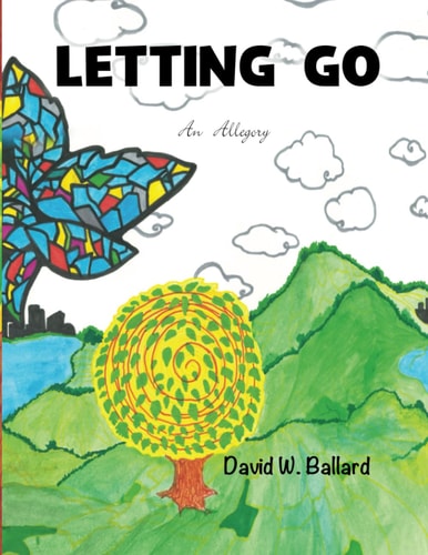 Letting Go An Allegory