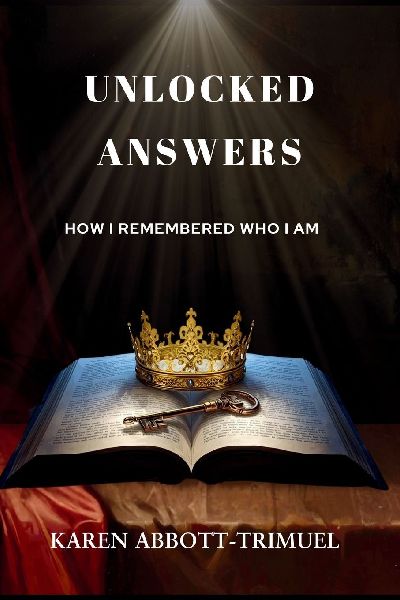 Unlocked Answers: How I Remembered Who I Am