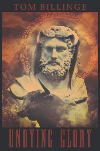 Undying Glory The Solar Path of Greek Heroes