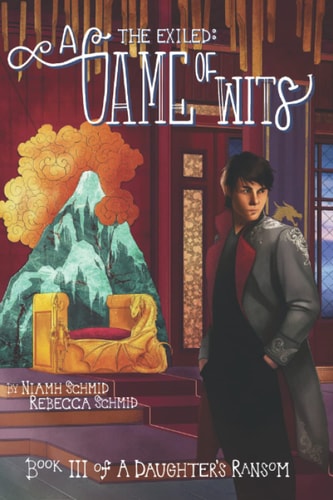 A Game of Wits The Exiled: