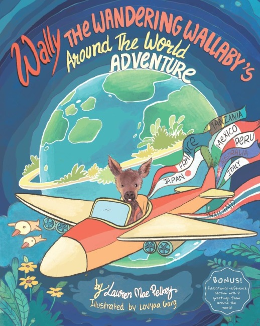 Wally The Wandering Wallabys Around The World Adventure