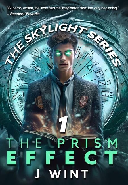 The Prism Effect: Book One of the Skylight Series