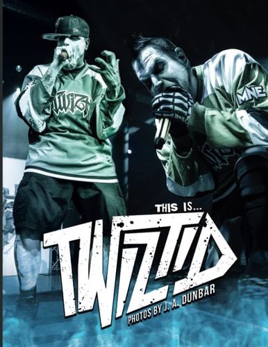 This Is ... TWIZTID Photos by J. A. Dunbar