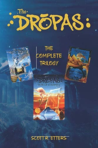 The Dropas The Complete Trilogy