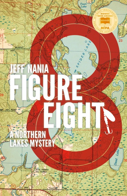 Figure Eight: A Northern Lakes Mystery