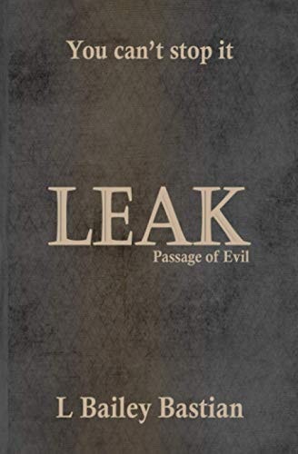 Leak Passage of Evil