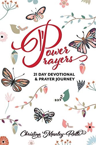 Power Prayers 21 Day Devotional and Prayer Journey