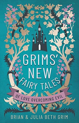Grims' New Fairy Tales Of Love Overcoming Evil