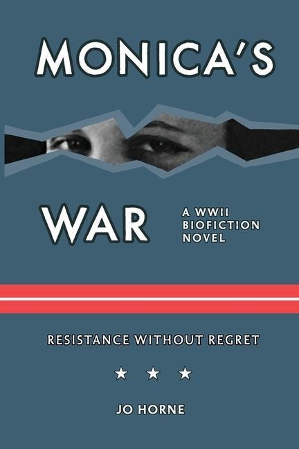 Monica's War