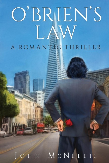 OBriens Law: A Legal Thriller Set in 1970s San Francisco