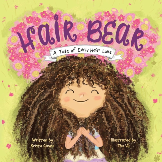 Hair Bear: A Tale of Curly Hair Love