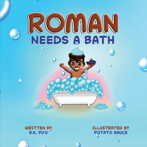 Roman Needs a Bath Blended Siblings Series, Book 1