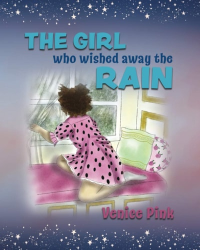 The Girl Who Wished Away the Rain