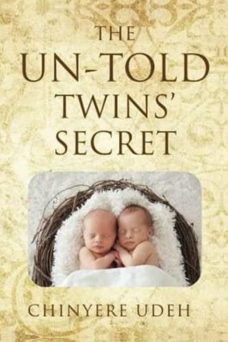 The Un-Told Twins' Secret