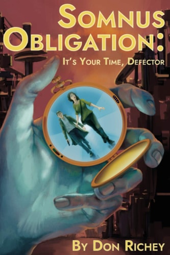 Somnus Obligation It's Your Time, Defector
