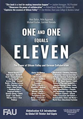 One and One Equals Eleven The Power of Silicon Valley and German Collaboration