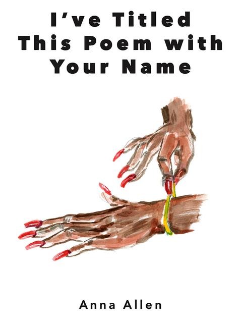 Ive Titled This Poem with Your Name