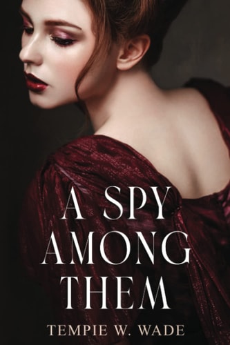 A Spy Among Them