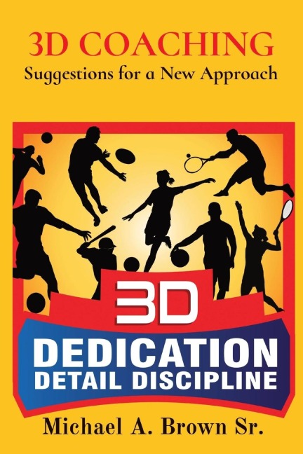 3D COACHING: Suggestions for a New Approach
