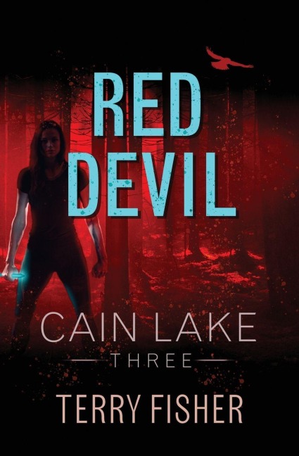 Cain Lake 3: Red Devil