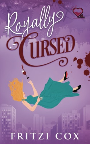 Royally Cursed