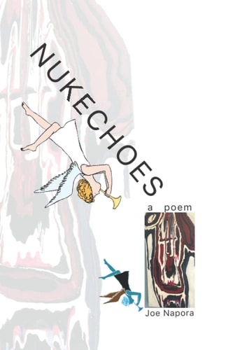 Nukechoes A Poem