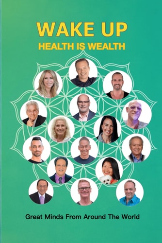 Wake Up Health Is Wealth