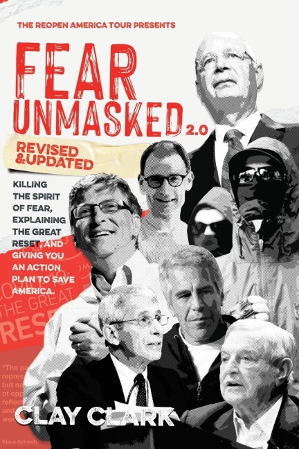 Fear Unmasked 2.0: Killing the Spirit of Fear, Explaining the Great Reset, and Giving You an Action Plan America