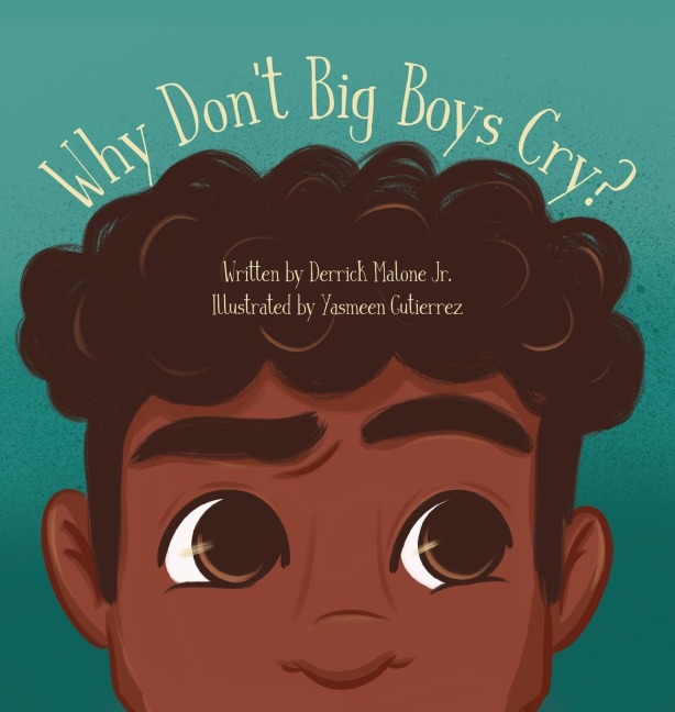 Why Dont Big Boys Cry?