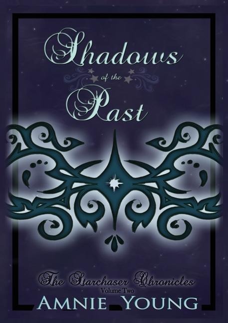 Shadows of the Past
