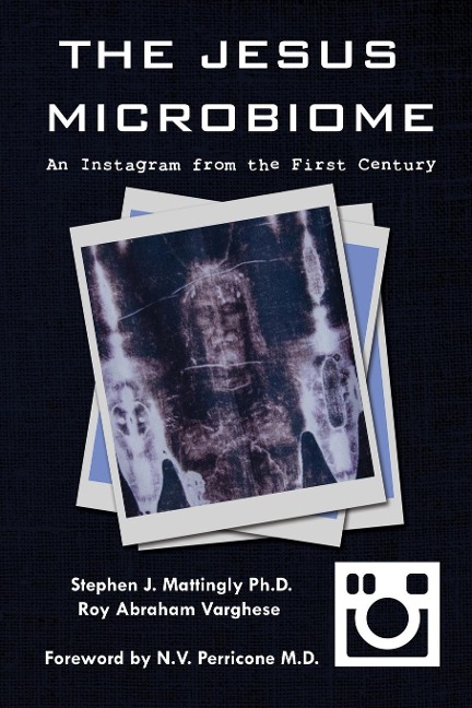 THE JESUS MICROBIOME: An Instagram from the First Century