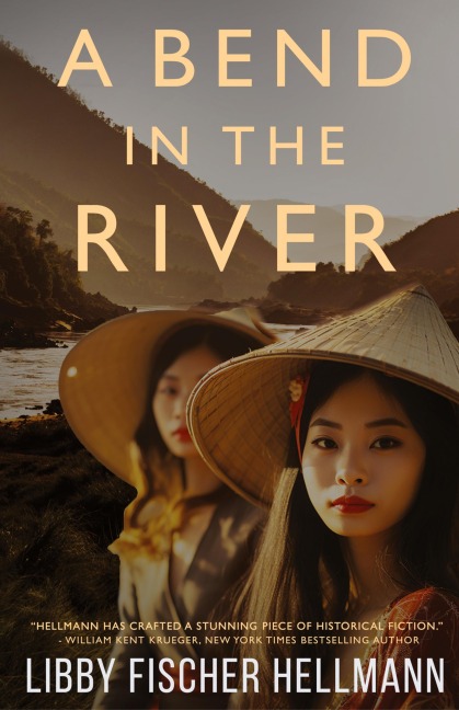 A Bend in the River: 2 Sisters Struggle to Survive the Vietnam War